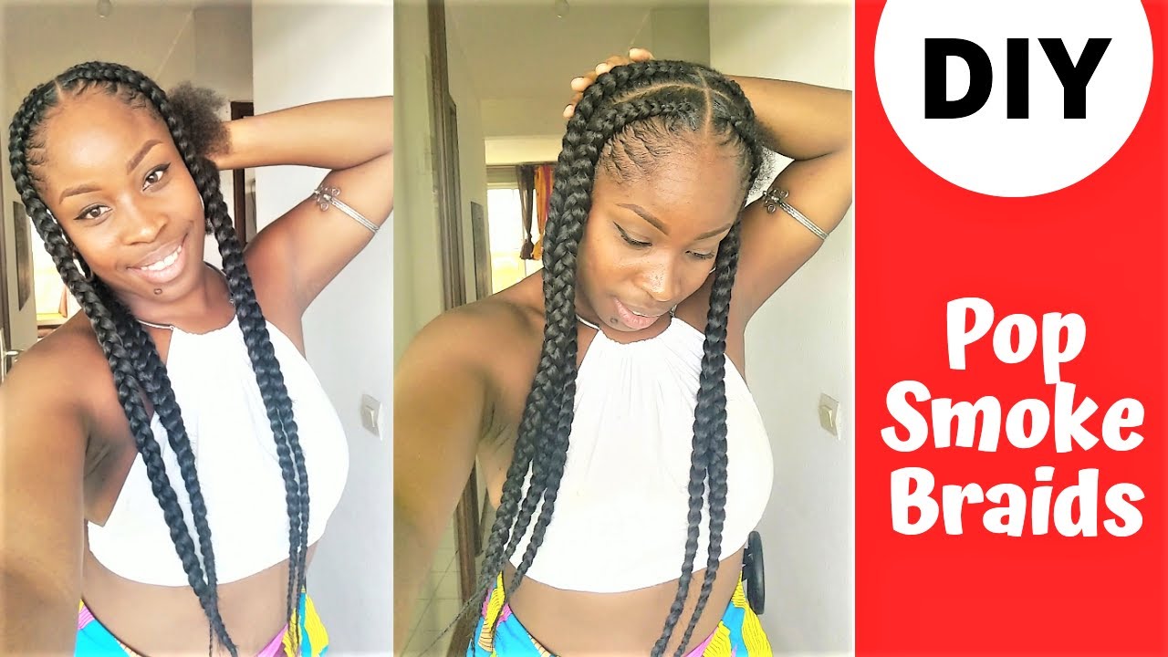 DIY ★ Pop Smoke Braids (first attemps & without mirrors) - By Dy'A