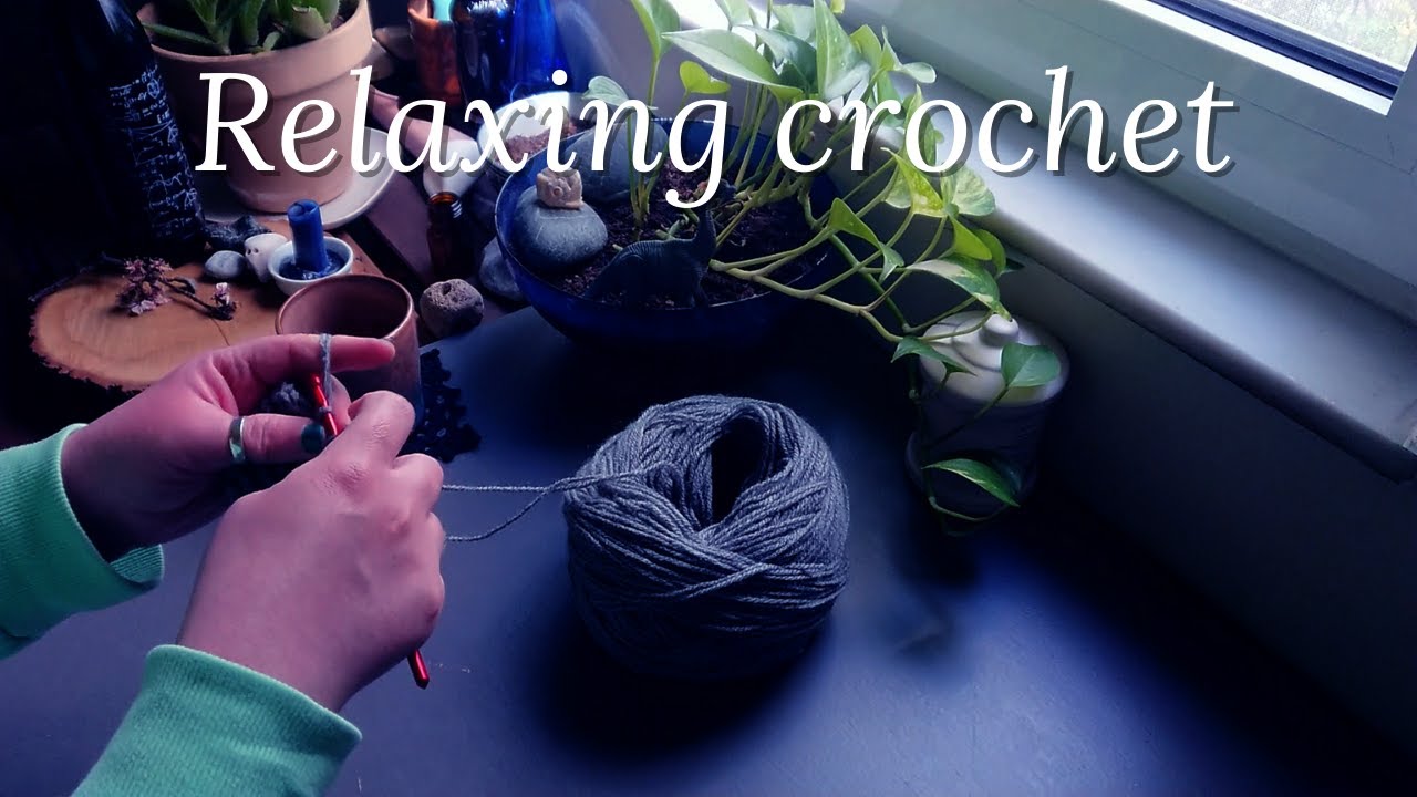 Relaxing crochet &bull; Crochet with me &bull; No talking