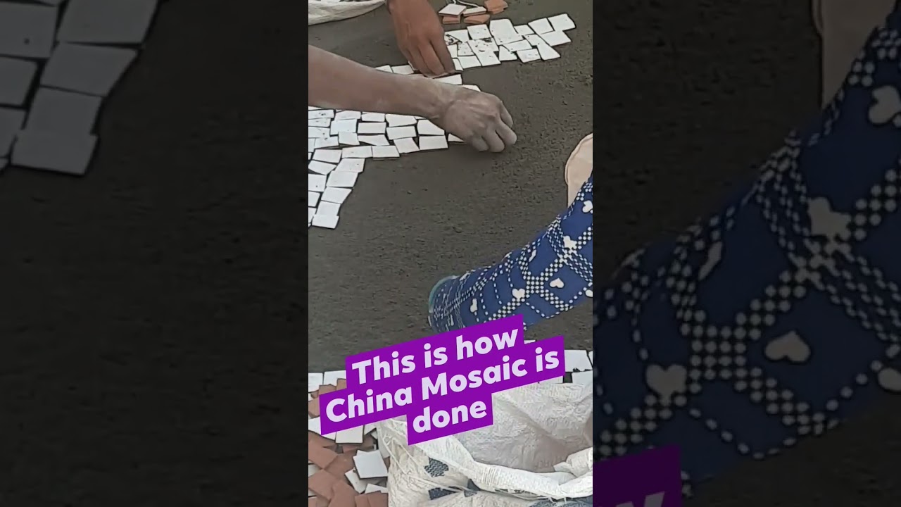How China Mosaic is done?  
