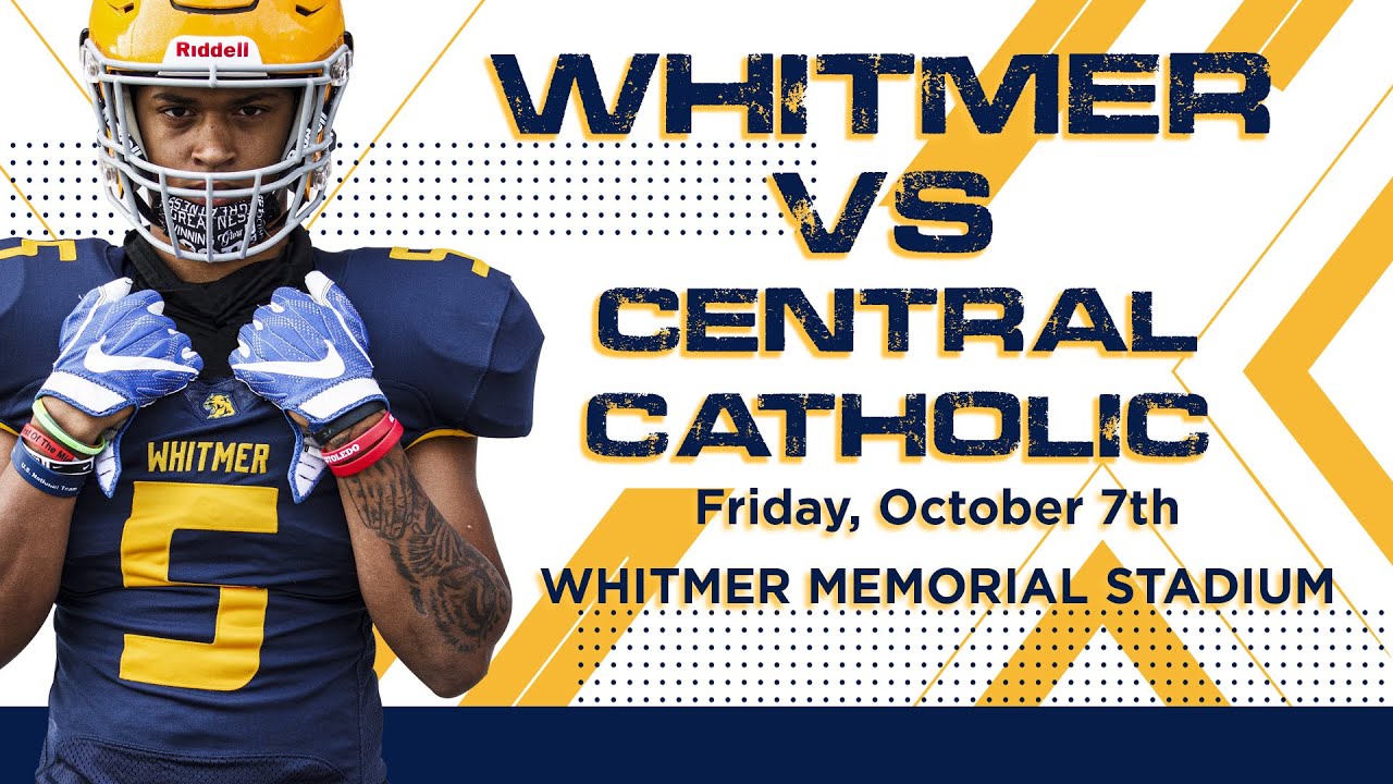 Toledo Whitmer High School Panthers Varsity Football Vs Central Catholic Fighting Irish