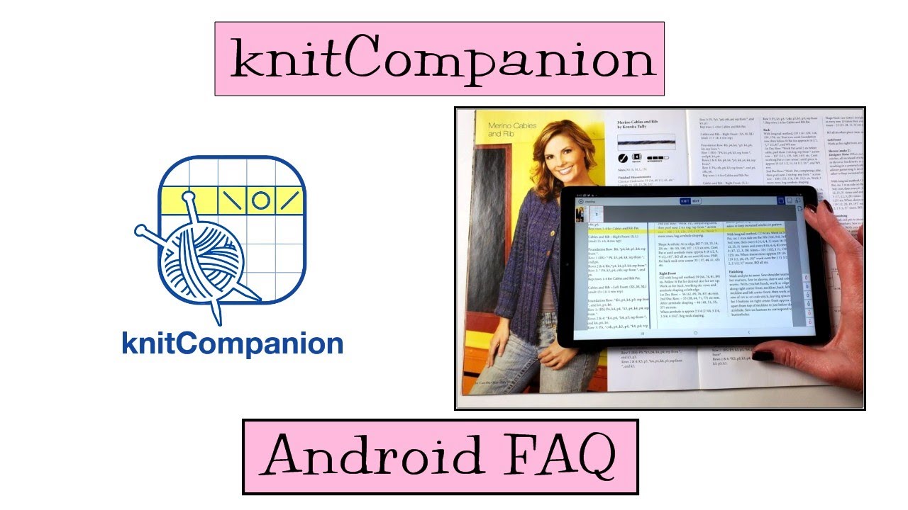 knitCompanion - Android Frequently Asked Questions (Video 9)