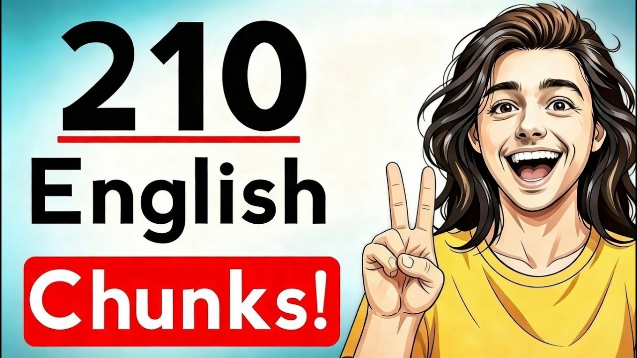 210 Powerful English Chunks to Speak Fluently | English Listening & Speaking Shadowing Practice