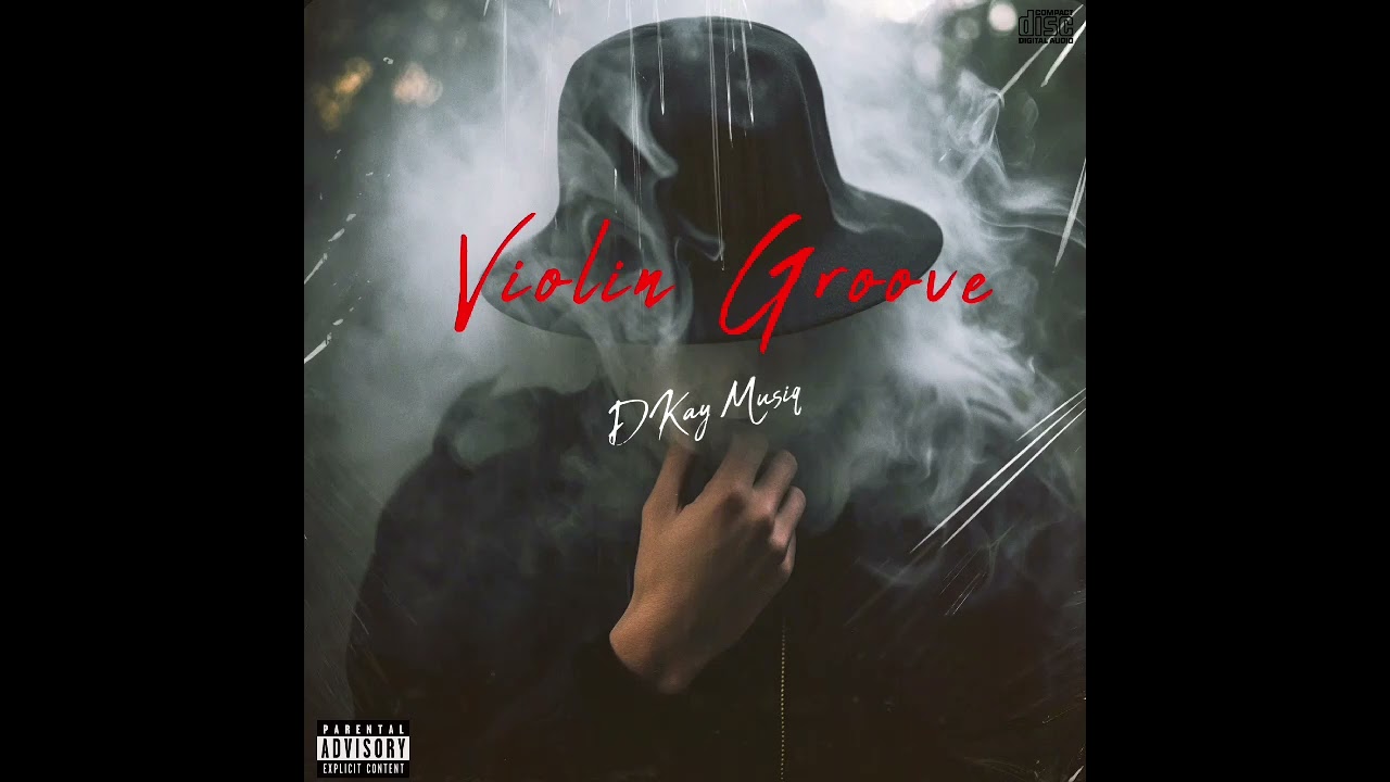 Violin Groove - DKay Musiq