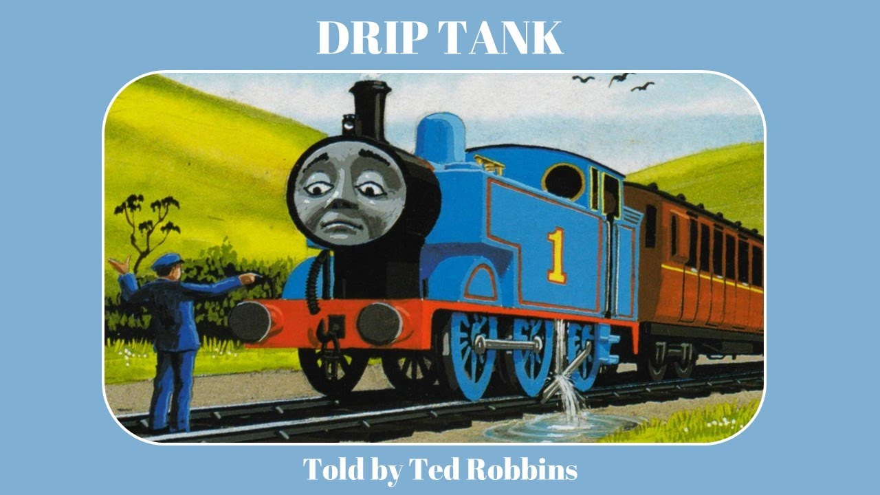 Drip Tank (Ted Robbins)