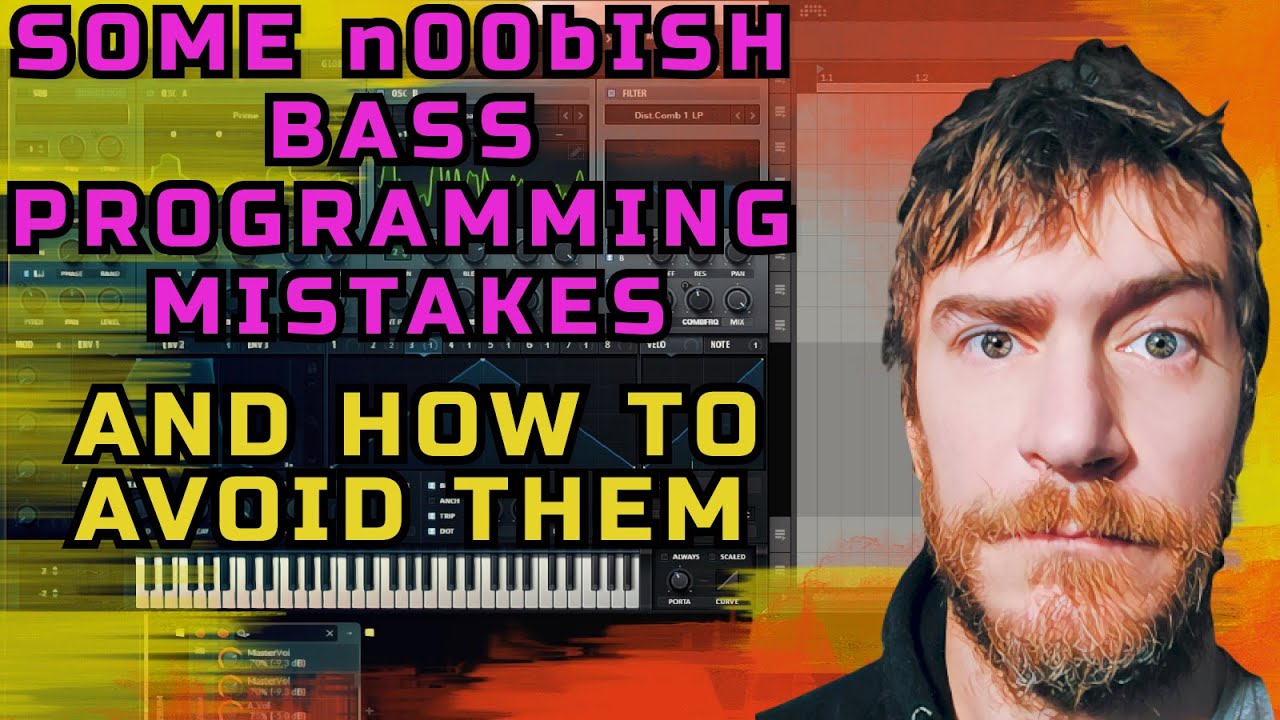 Sound design | Some very common problems in bass programming, and how to avoid them
