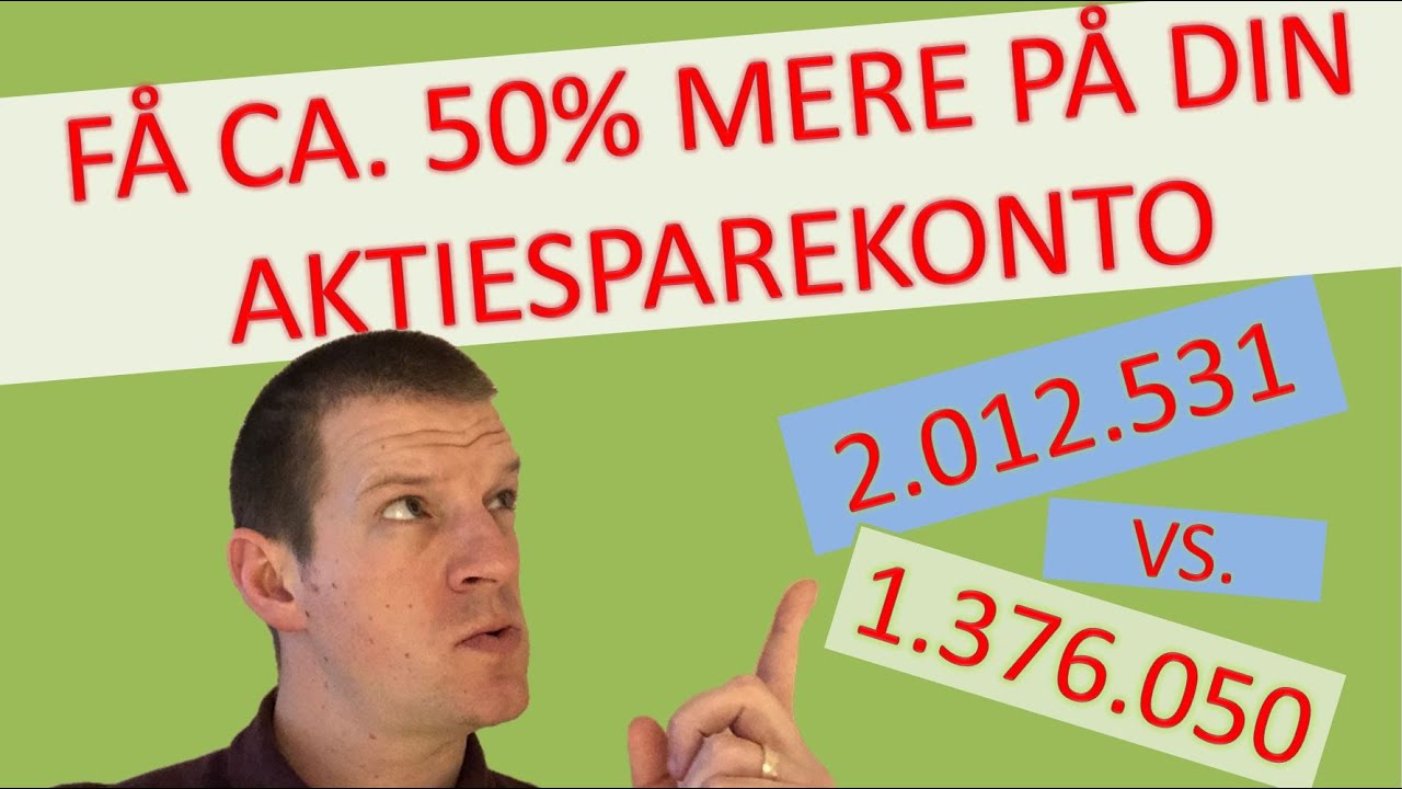 Få næsten 50% mere ud af din aktiesparekonto - Skatteoptimering