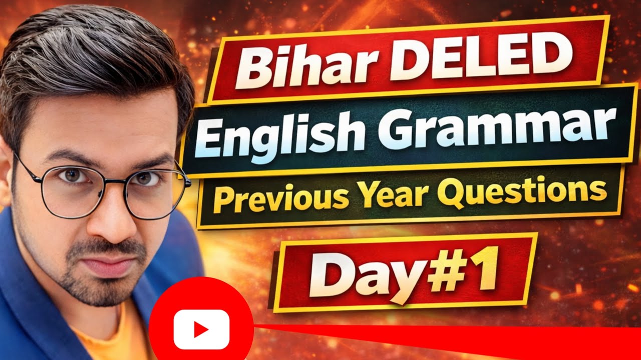 Bihar DELED English Grammar 2026 | Previous Year Questions Day 1 | By Abadat Sir 🔥
