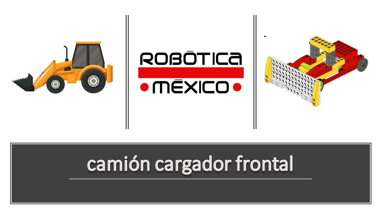 CAMIÓN CARGADOR FRONTAL con robótica WeDo 1.0, armado virtual