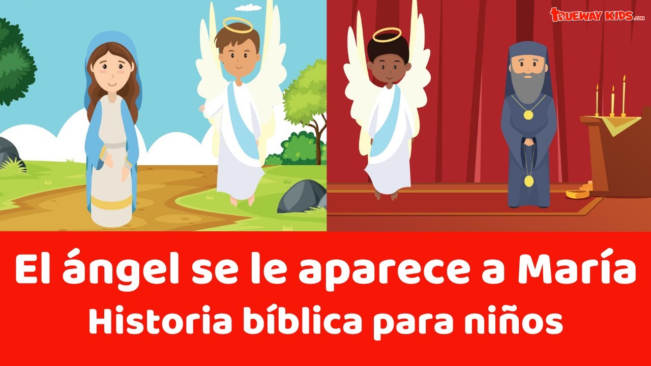 El ángel se le aparece a María - Historia bíblica para niños