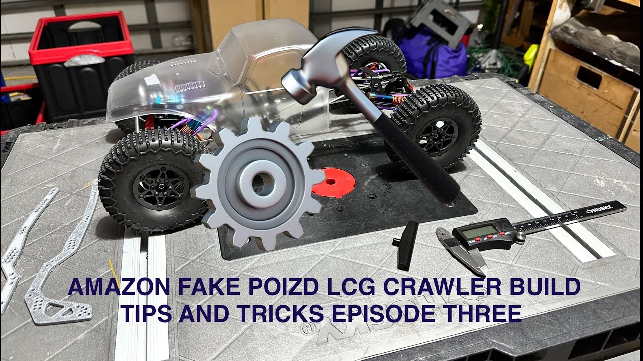 AMAZON BUDGET ROCK CRAWLER BUILD TIPS AND TRICKS EPISODE THREE