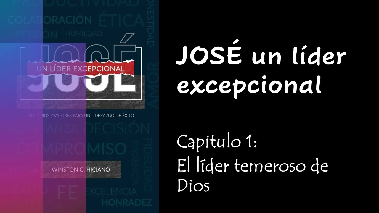 JOSÉ UN LIDER EXCEPCIONAL