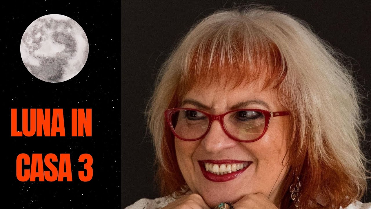 Luna in Casa 3 - Trasaturi si Manifestare | Astrolog Luminita Ristea