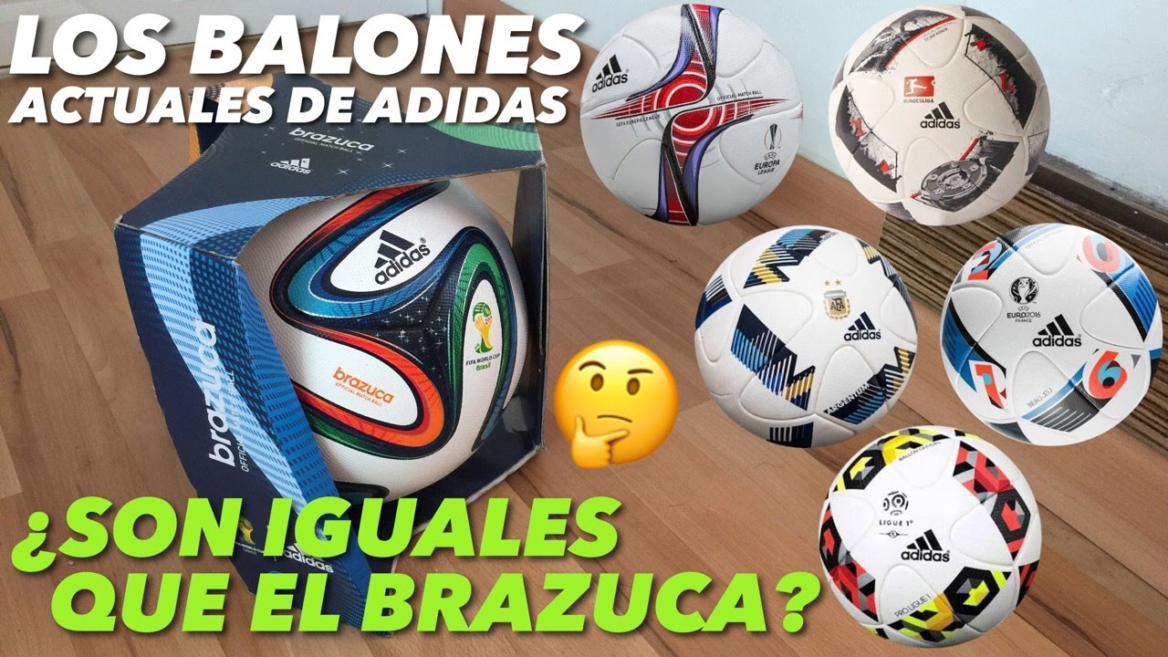 ADIDAS BRAZUCA VS MODELOS ACTUALES DE ADIDAS | ¿SON EL MISMO BALÓN? |