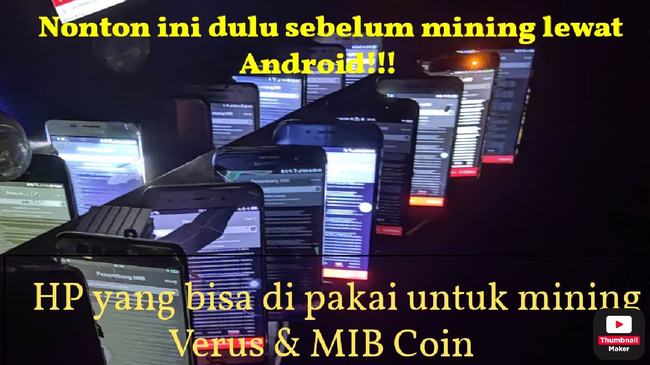 Jangan Mining dulu !!!!, Sebelum kalian mengetahui hp2 apa saja yang bisa di gunakan untuk Mining