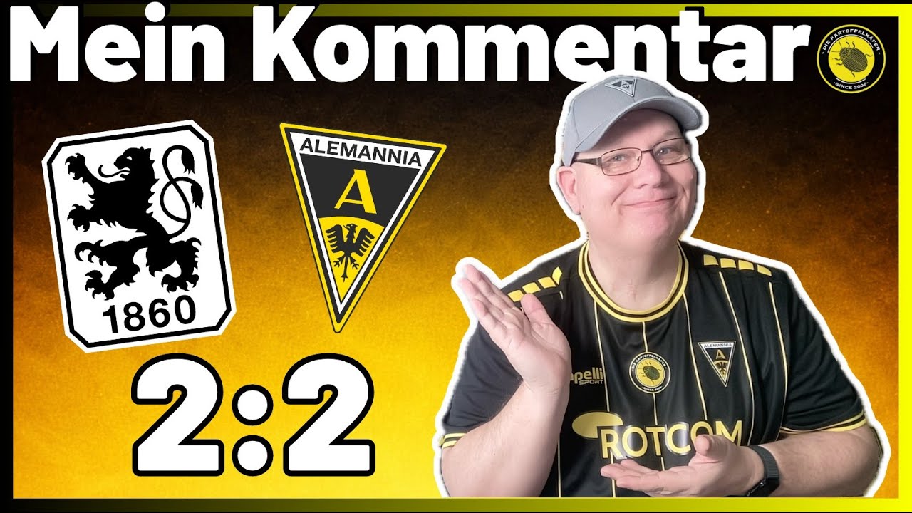 Starker Auftritt in München | 1860 – Alemannia 2:2 | Mein Kommentar