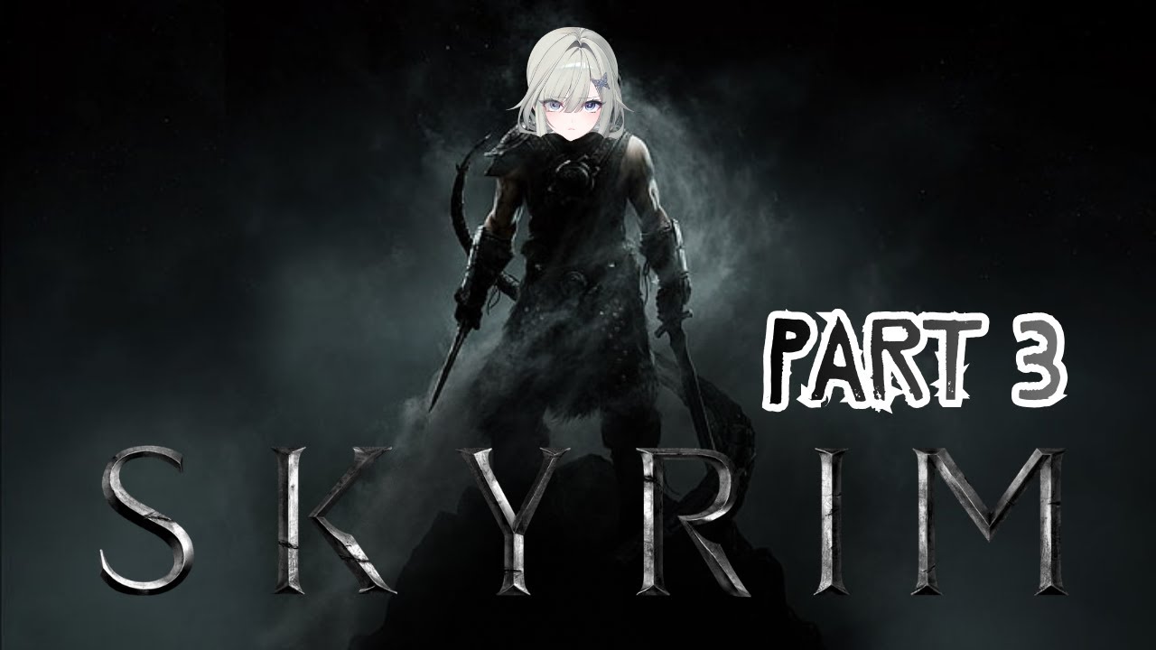 【SKYRIM】I used to be an adventurer like you...【Part 3】