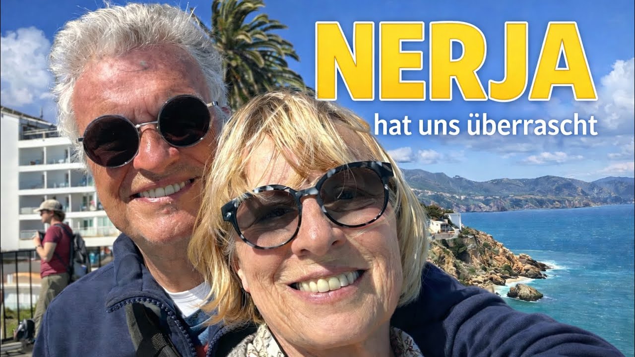 | Nerja hat uns überrascht | Iberische Winterträume #12 