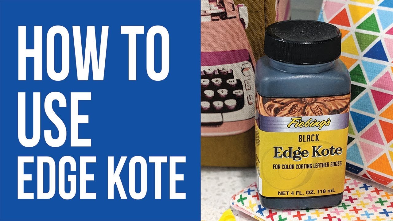 Как использовать Edge Kote для обработки необработанных краев пробки, кожи или виниловой ткани