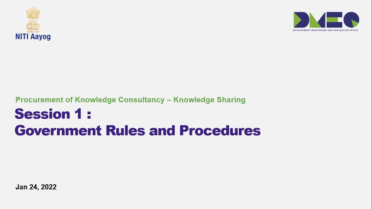 Procurement Session 1: Introduction of Government Rules and Procedures