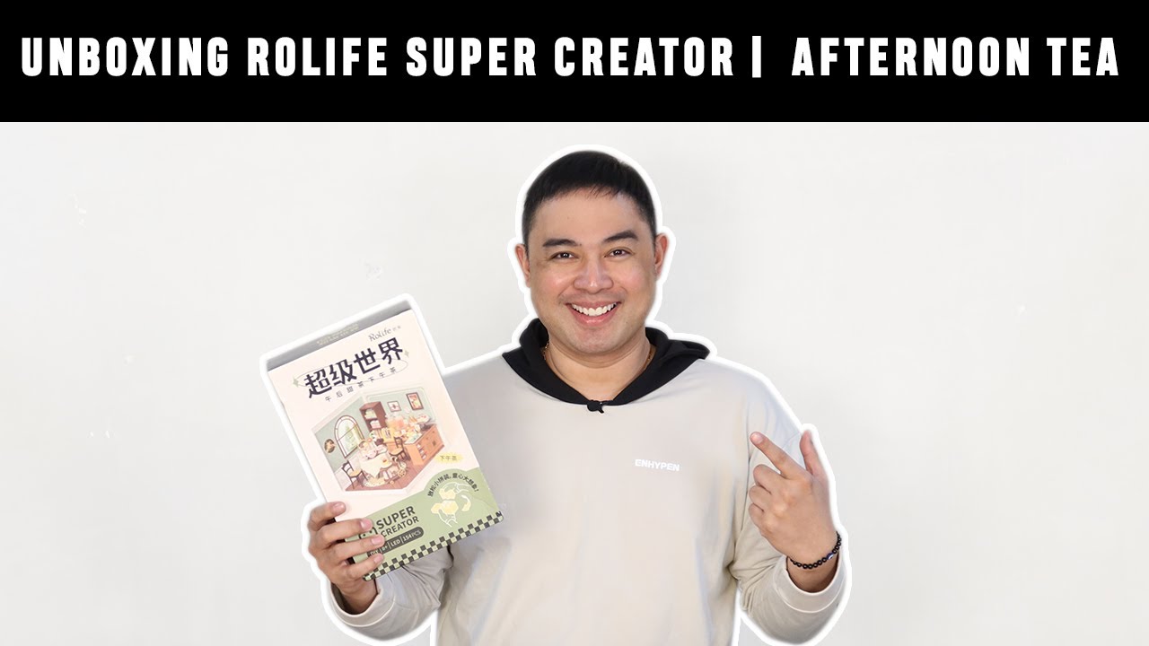 UNBOXING ROLIFE  SUPER CREATOR  | AFTERNOON TEA