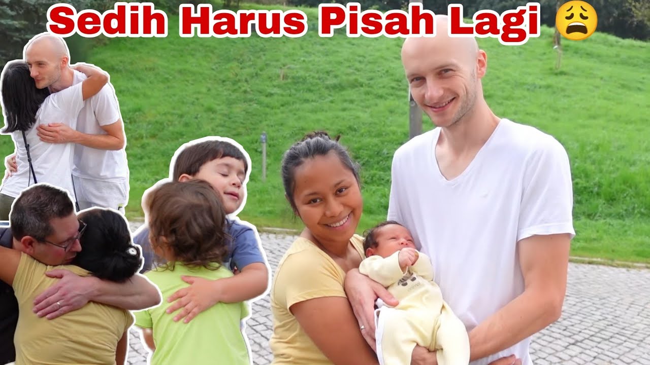 SEDIH... SAATNYA BERPISAH DENGAN KELUARGA BAHAGIA DI JERMAN