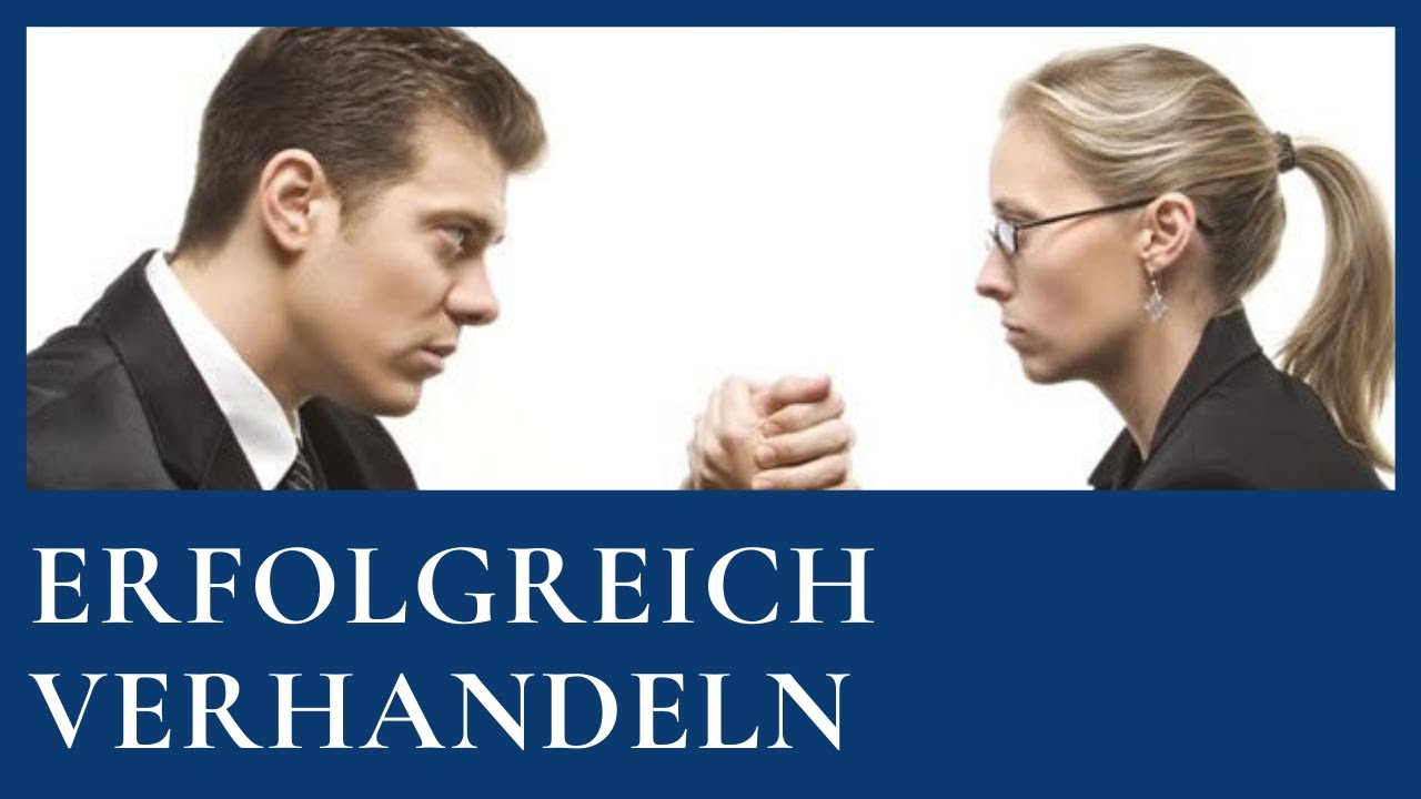 (Teil 2/2) Wie du erfolgreicher verhandelst - Geheime Profi-Tipps enthüllt!