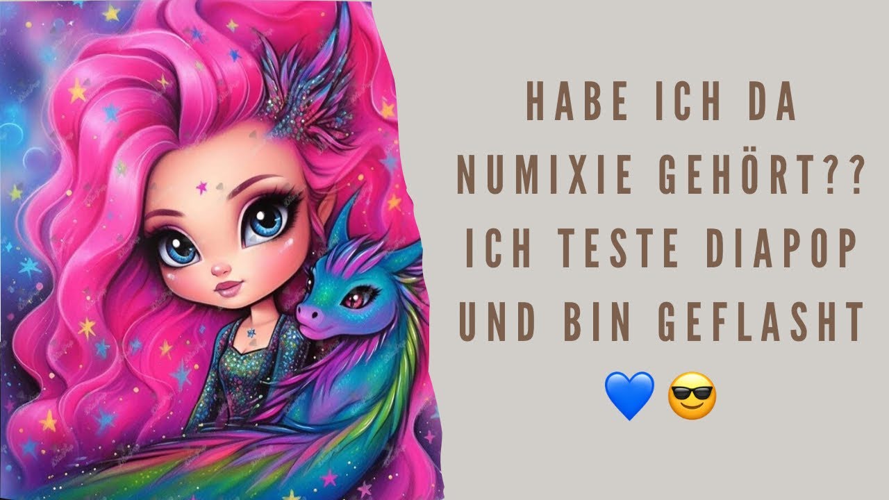 Habe ich da Numixie gehört?? Ich teste Diapop und bin geflasht💙😎-