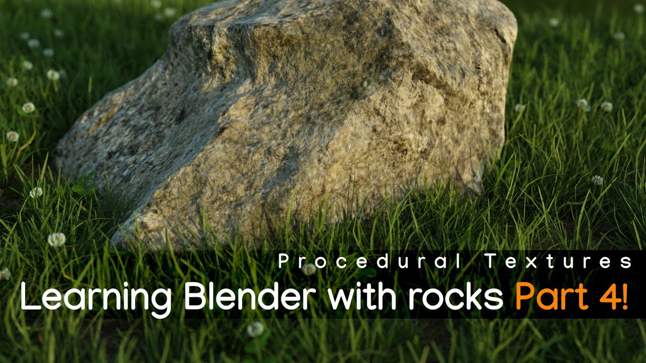 Learning Blender with rocks P4, procedural textures