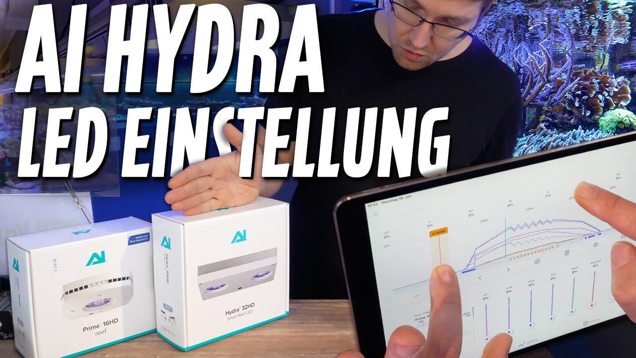 Unsere LED-Beleuchtung im MEERWASSERAQUARIUM + Richtige Einstellung AI Prime & Hydra - PlanktonPlus