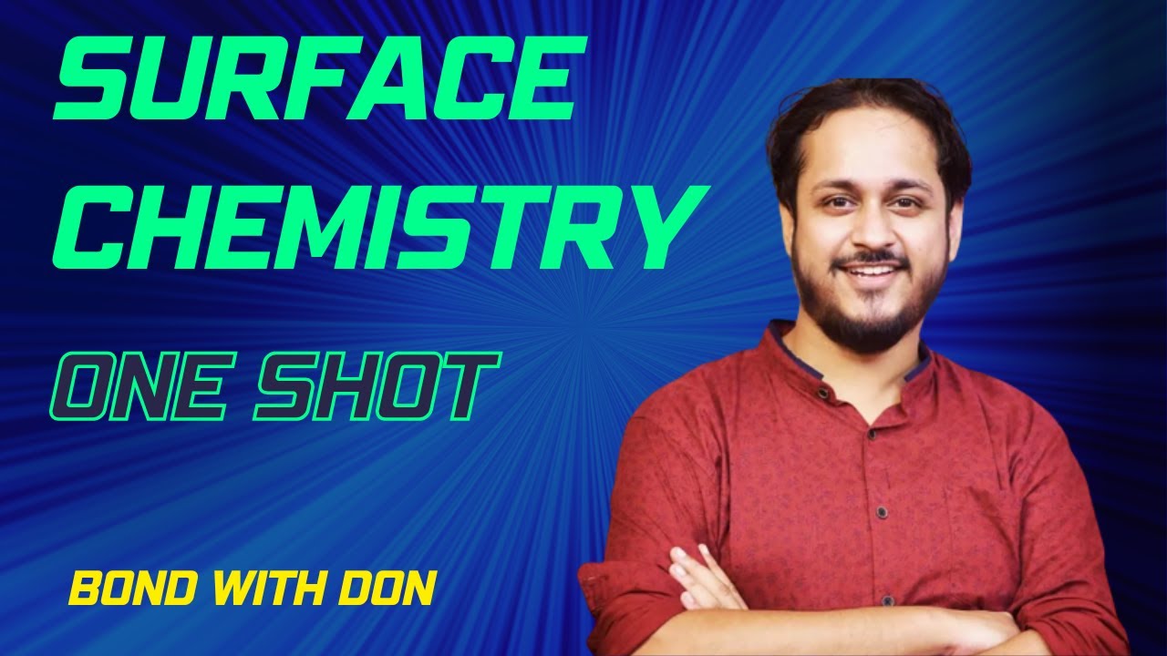 Surface chemistry in one shot class 12 | in Assamese | AHSEC/CBSE @bondwithdon