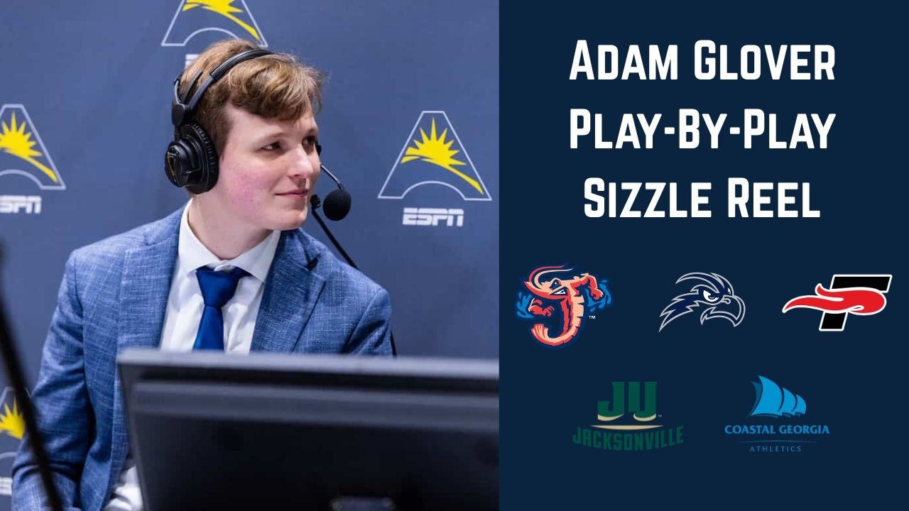 Adam Glover Sizzle Reel