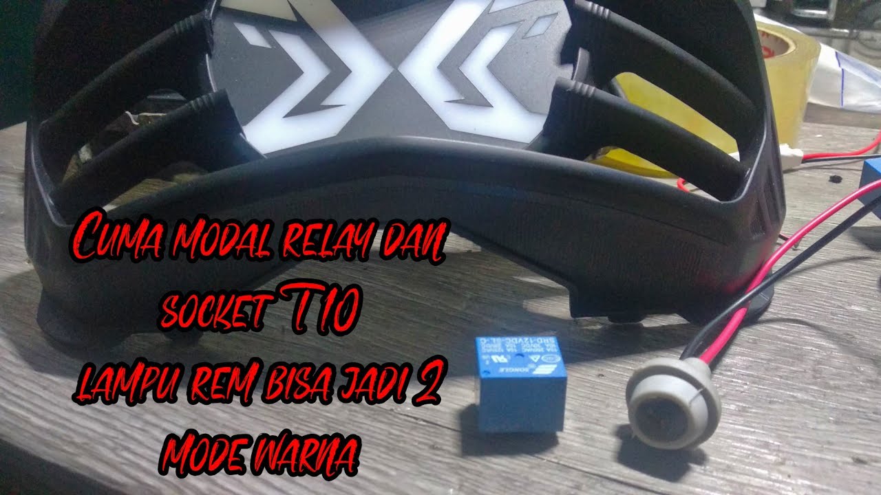 tutorial buat lampu rem motor menjadi 2 mode atau 2 warna