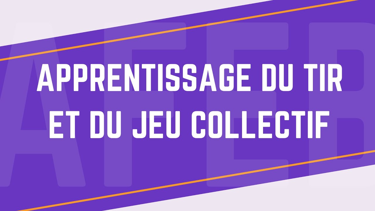 Hugo VINCENT / Mehdy MARY - Apprentissage du tir et du jeu collectif