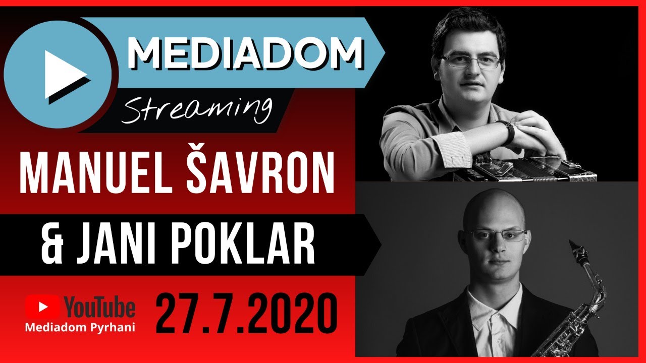 Mediadom Streaming #13: Manuel Šavron in Jani Poklar
