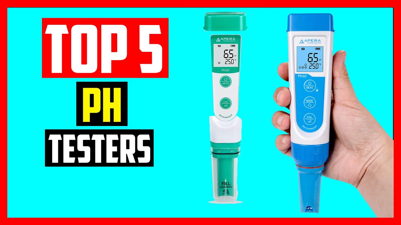 Top 5 Best PH Testers in 2021