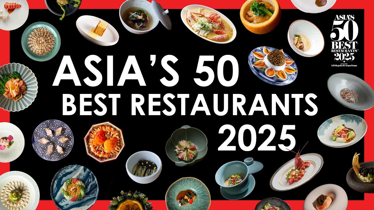 Asia's 50 Best Restaurants 2025: 1-50 List