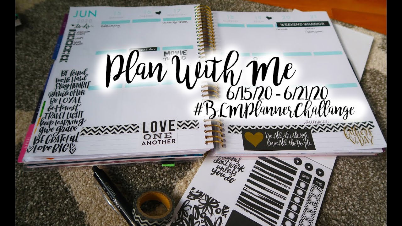 Plan With Me 6/15 - 6/21 | #BLMPlannerChallange