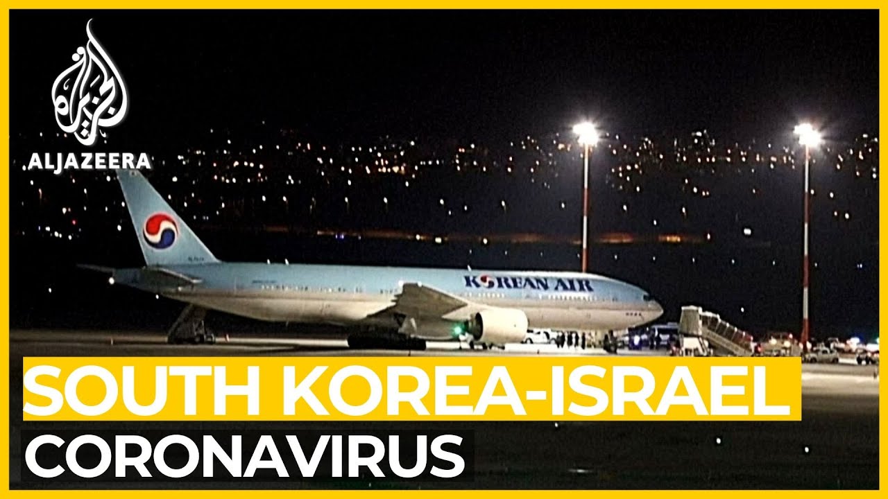 Coronavirus outbreak: Israel blocks arrivals from Seoul