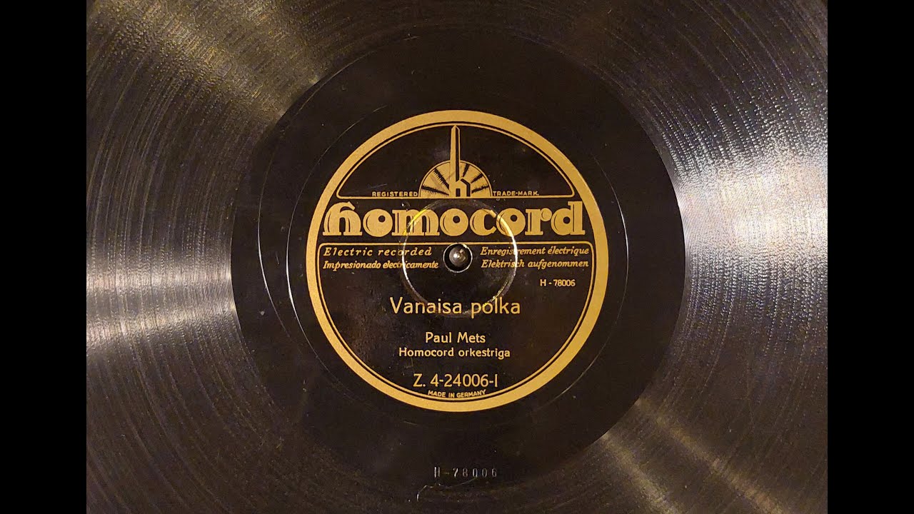 Paul Mets - Vanaisa polka (1930)