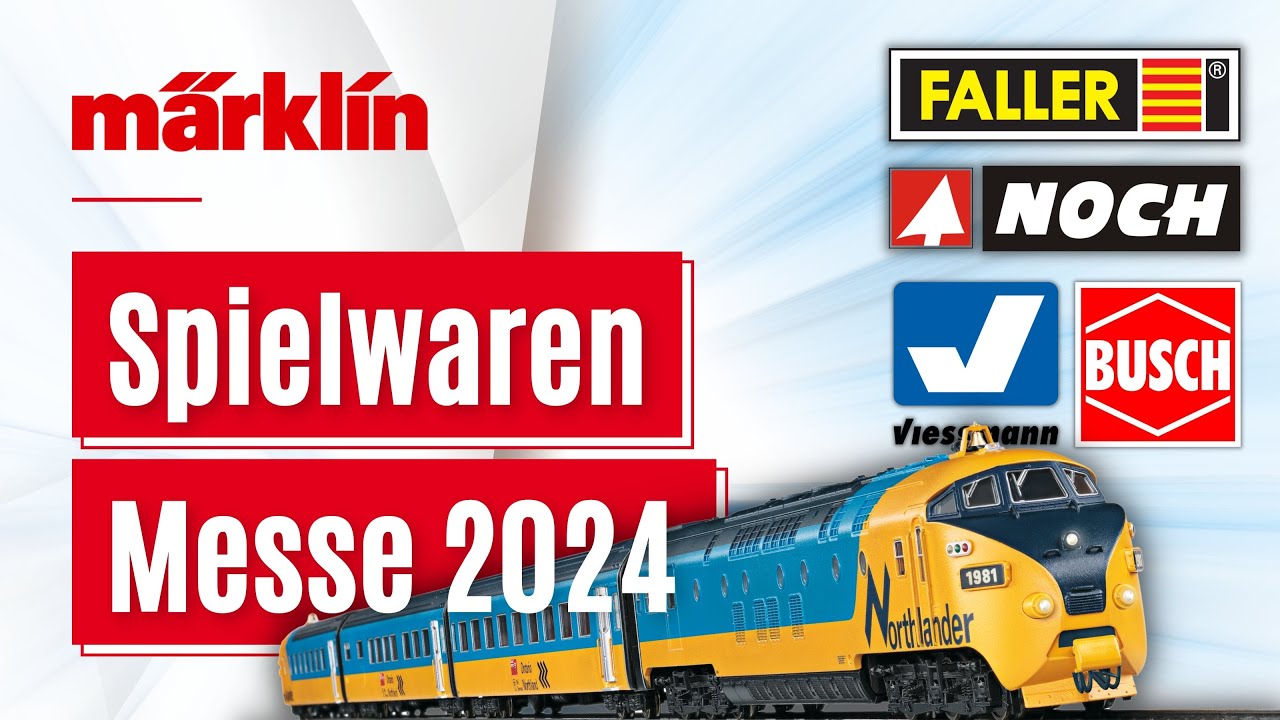 Märklin auf der Spielwarenmesse 2024 / Modellbahn Neuheiten mit Noch, Faller, Viessmann und Busch