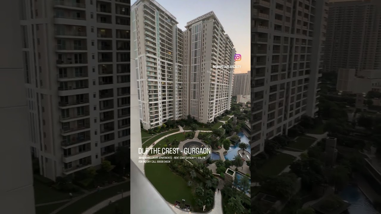 DLF THE CREST - GURGAON #DLF #DLFCrest #Gurgaon #CarpetAreaRealty