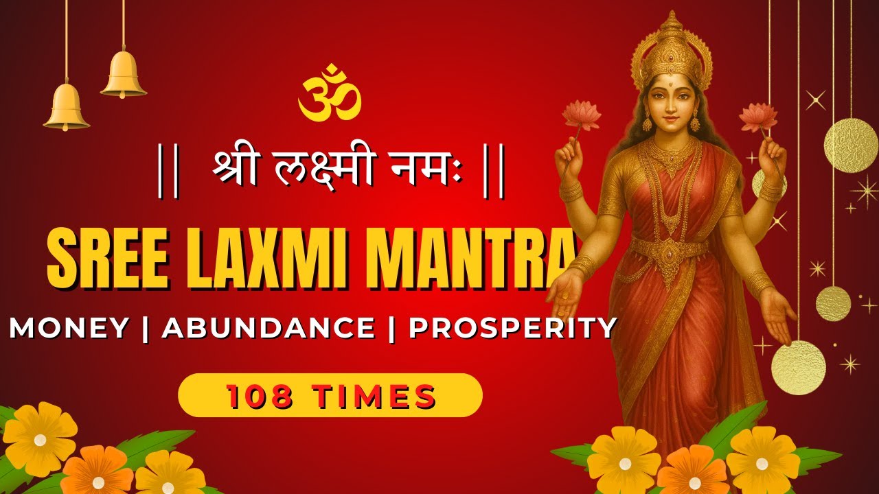 Shree Laxmi Mantra 108 Times | ॐ ह्रीं श्रीं लक्ष्मी भ्यो नमः | Powerful Wealth & Prosperity Mantra