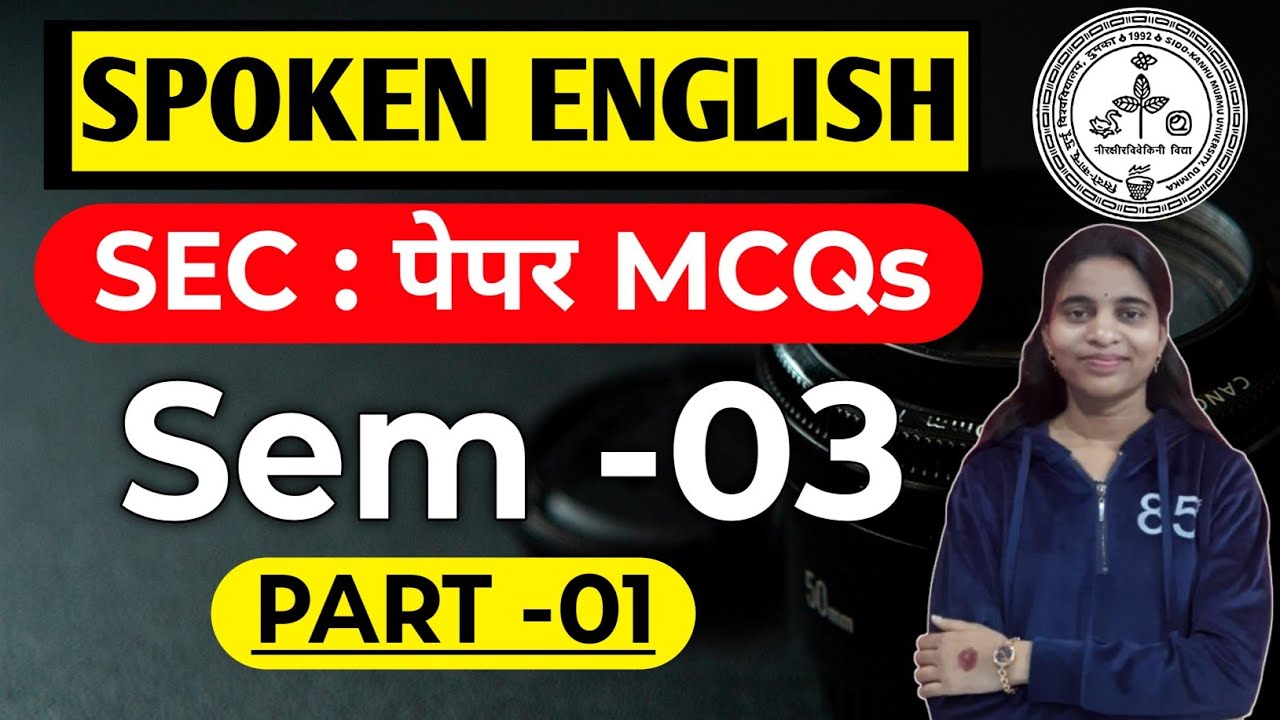 #sec spoken English semester 3 skmu #skmu sec spoken English sem 3 objective question answer part 1