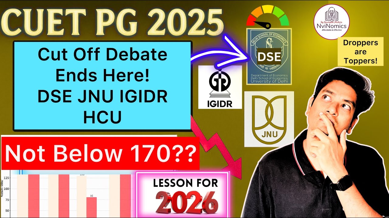 CUET PG ECONOMICS 2025 cut Off Debate Ends Here! 🚫for JNU IGIDR DSE & HCU for All Categories 🙌✌️