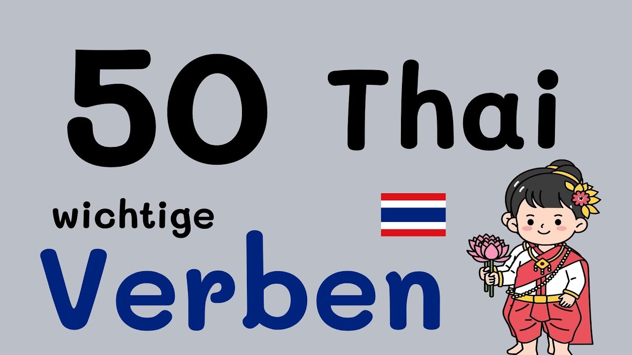 50 Wichtige Verben Thai lernen 2