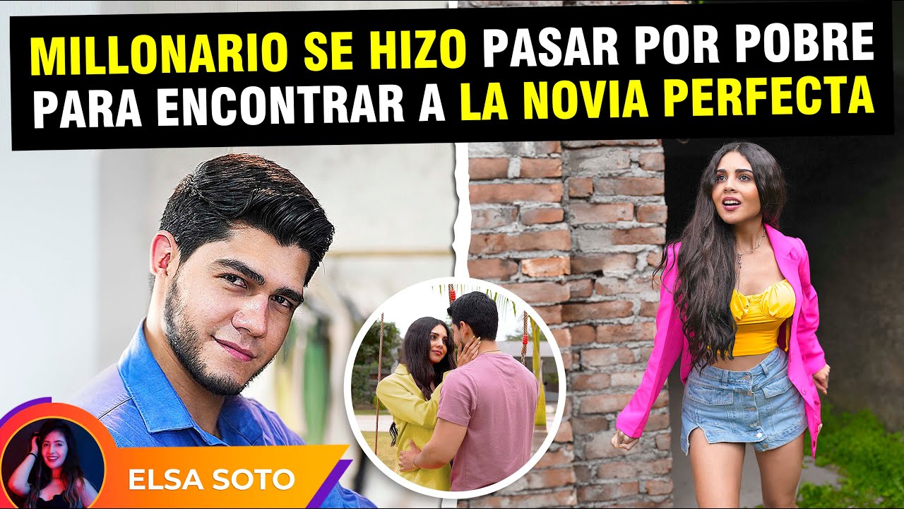 Millonario se hizo pasar por pobre para encontrar a la novia perfecta.