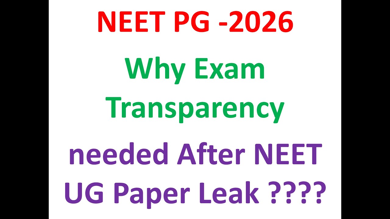 NEET PG 2026 registeration date,neet pg exam transparency,neet pg 2026 postpone, neet pg2025 cut off