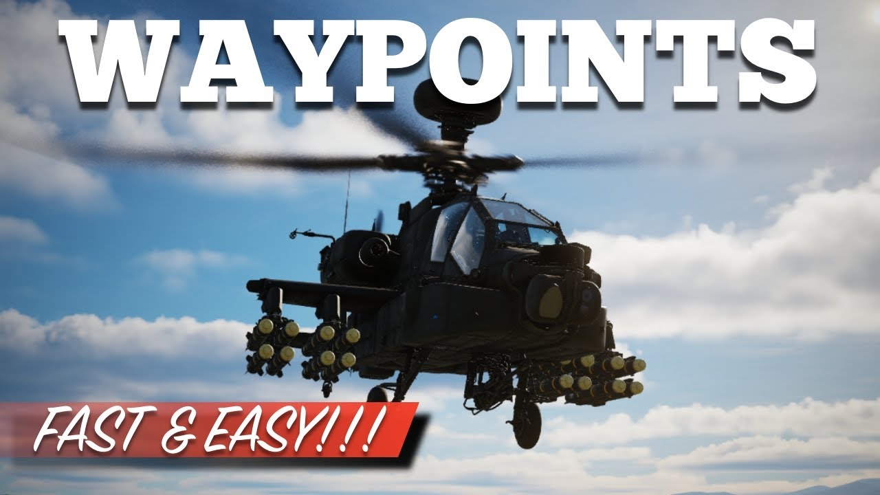 AH-64D Apache: Waypoints & Target Points Fast & Easy! | DCS World