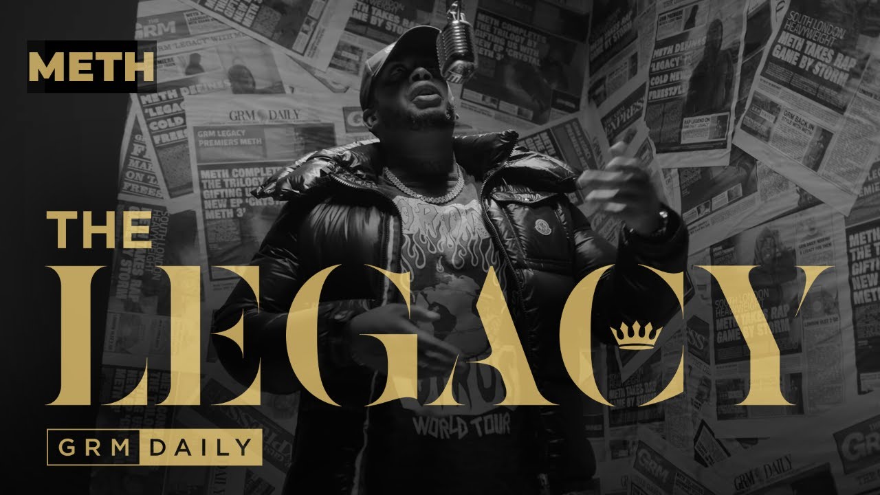 Meth - The Legacy | GRM Daily