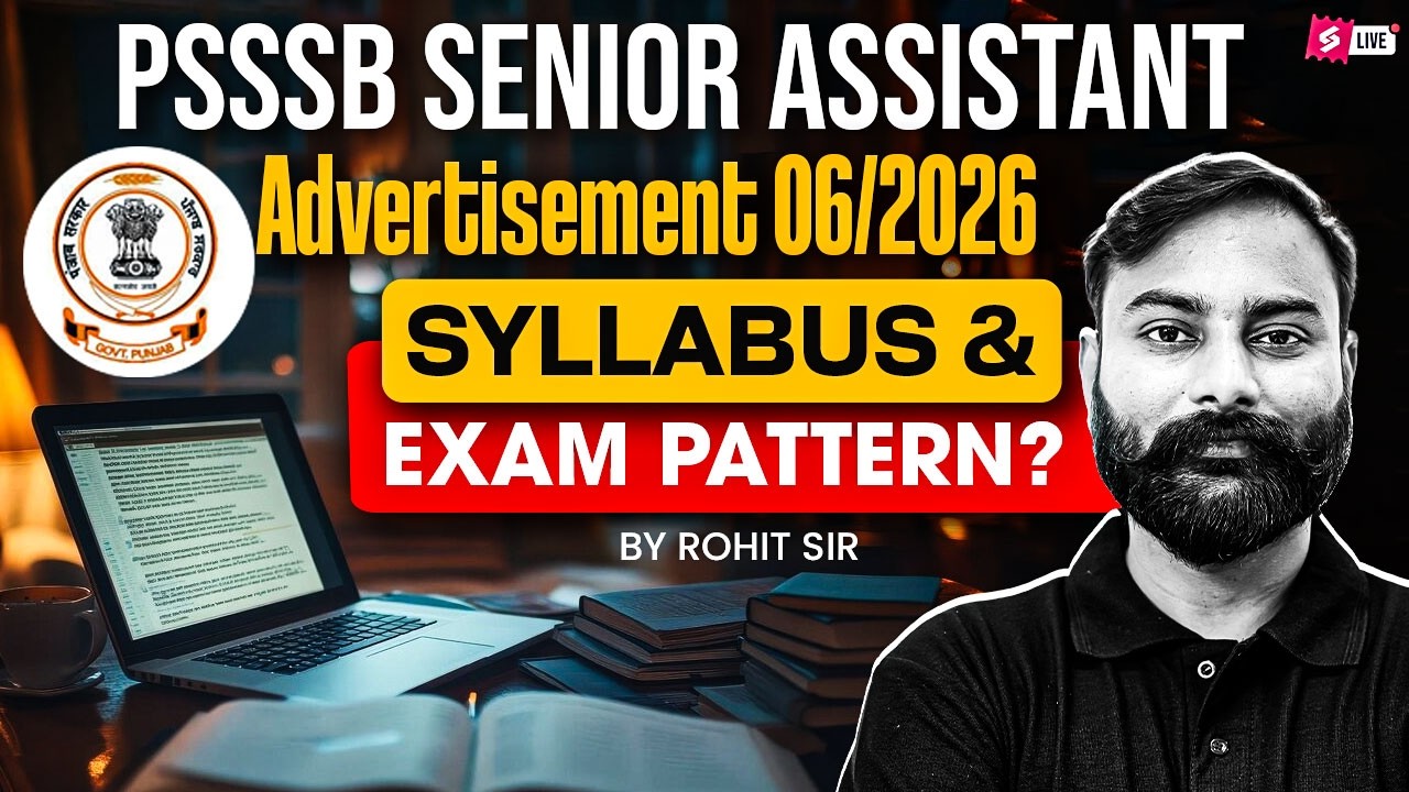 PSSSB Senior ASsistant Syllabus 2026 | Senior Assistant Syllabus And Exam Pattern 2026 | Full Detail